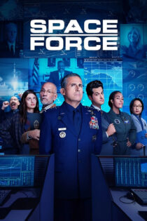 دانلود سریال Space Force نیروی فضایی