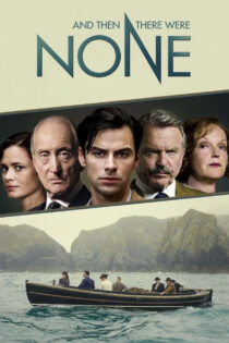 دانلود سریال And Then There Were None سپس هیچ‌‌کدام باقی نماندند