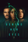دانلود سریال Behind Her Eyes پشت چشم‌هایش