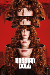 دانلود سریال Russian Doll عروسک روسی دانلود سریال Russian Doll عروسک روسی