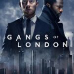 دانلود سریال Gangs of London دارودسته‌های لندن