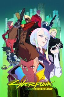 دانلود سریال Cyberpunk Edgerunners سایبرپانک: اج‌رانرز