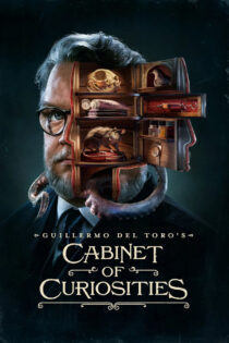 دانلود سریال Guillermo del Toro’s Cabinet of Curiosities قفسه عجایب گیرمو دل تورو