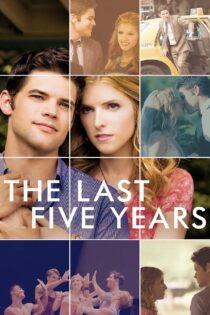 دانلود فیلم The Last Five Years 2014 پنج سال آخر
