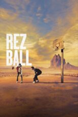 دانلود فیلم Rez Ball 2024 رِز بال