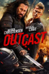 دانلود فیلم Outcast 2014 رانده شده