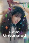 دانلود فیلم Love Untangled 2025 عشق باز شده
