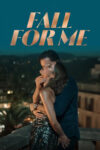دانلود فیلم Fall for me 2025 عاشق من شو