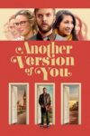 دانلود فیلم Another Version of You 2018 نسخه‌ای دیگر از تو