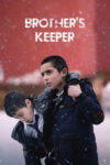 دانلود فیلم Brother’s Keeper 2021 نگهبان برادر