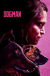 دانلود فیلم DogMan 2023 مرد سگی