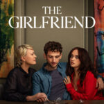 دانلود سریال The Girlfriend دوست‌دختر