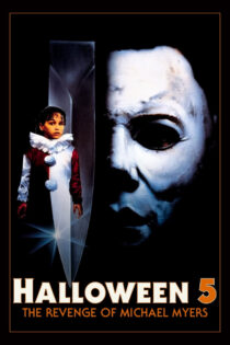 دانلود فیلم Halloween 5: The Revenge of Michael Myers 1989 هالووین ۵: انتقام مایکل مایرز