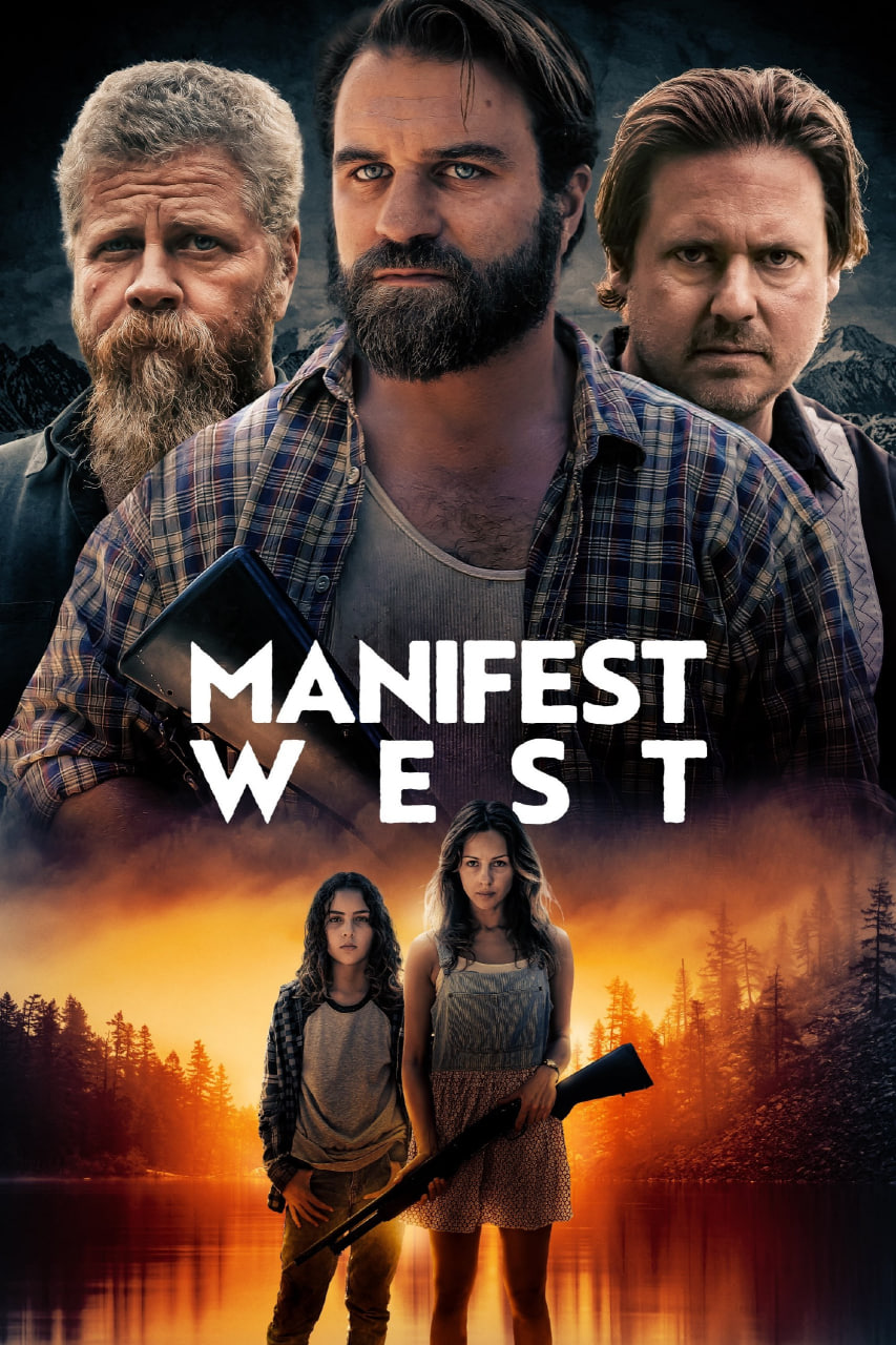 دانلود فیلم Manifest West 2022 ظهور غرب