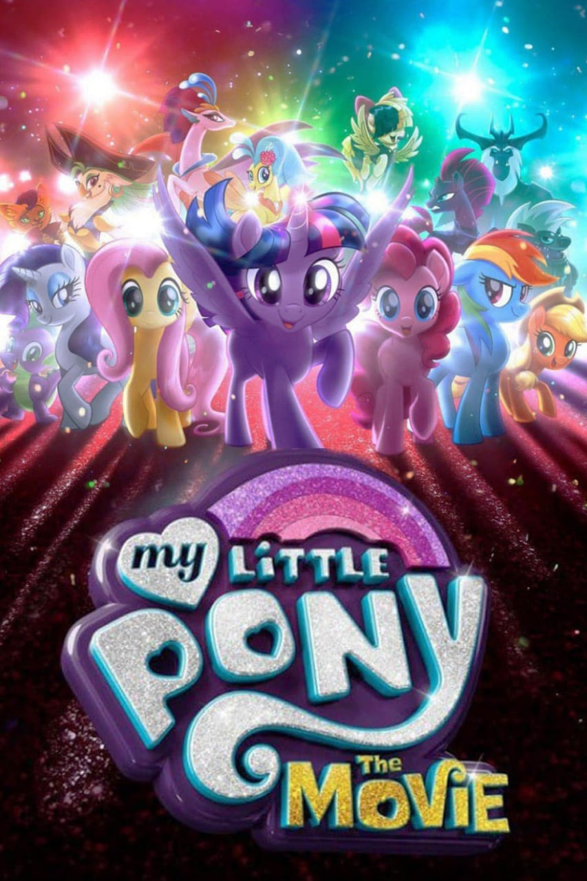 دانلود انیمیشن My Little Pony: The Movie 2017 پونی کوچولوی من
