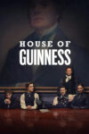 دانلود سریال House of Guinness خاندان گینس