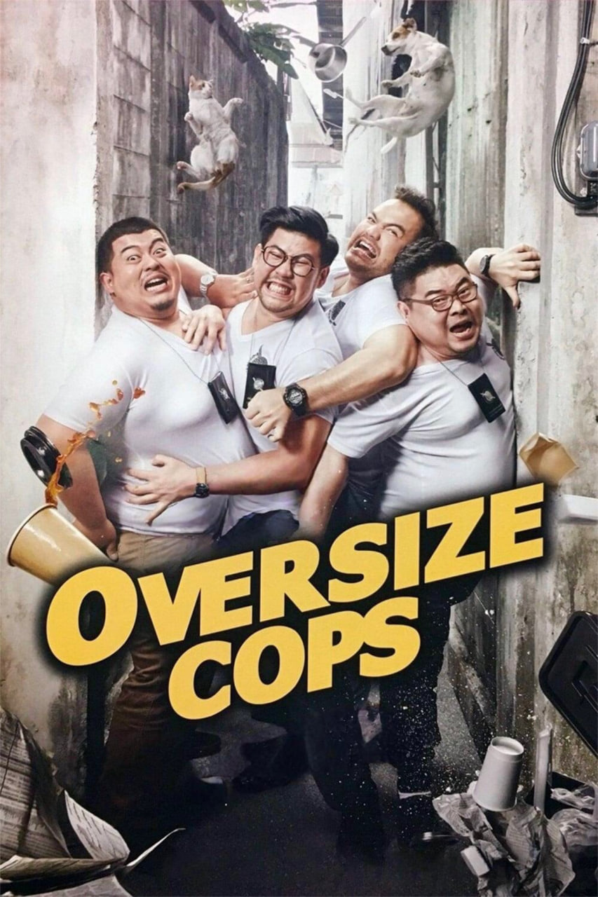دانلود فیلم Oversize Cops 2017 پلیس‌های گنده