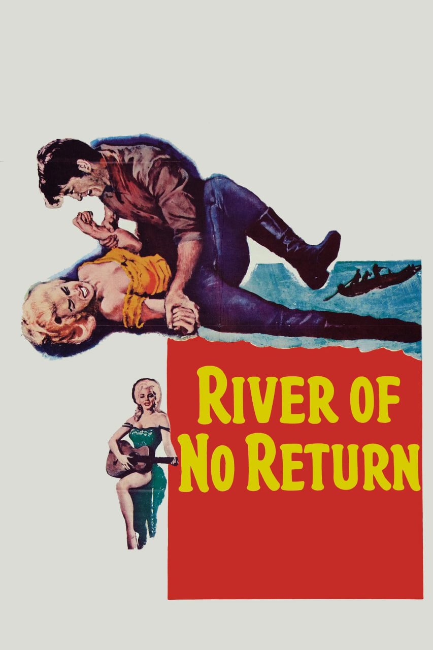 دانلود فیلم River of No Return 1954 رودخانه بی‌بازگشت