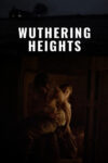 دانلود فیلم Wuthering Heights 2022 بلندی‌های بادگیر