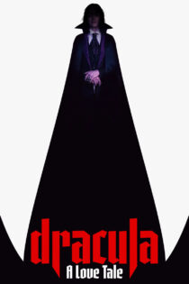 دانلود فیلم Dracula: A Love Tale 2025 دراکولا: یک داستان عاشقانه