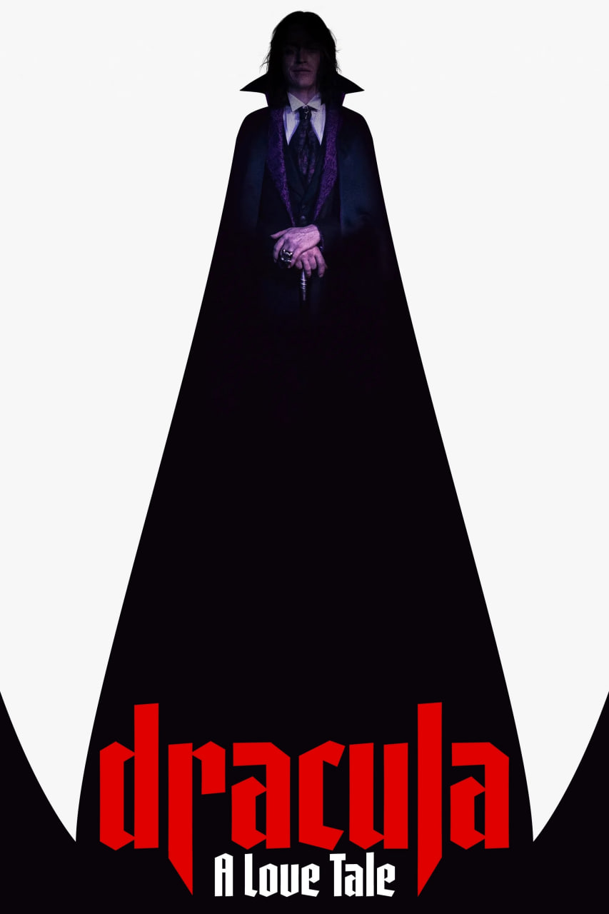 دانلود فیلم Dracula: A Love Tale 2025 دراکولا: یک داستان عاشقانه