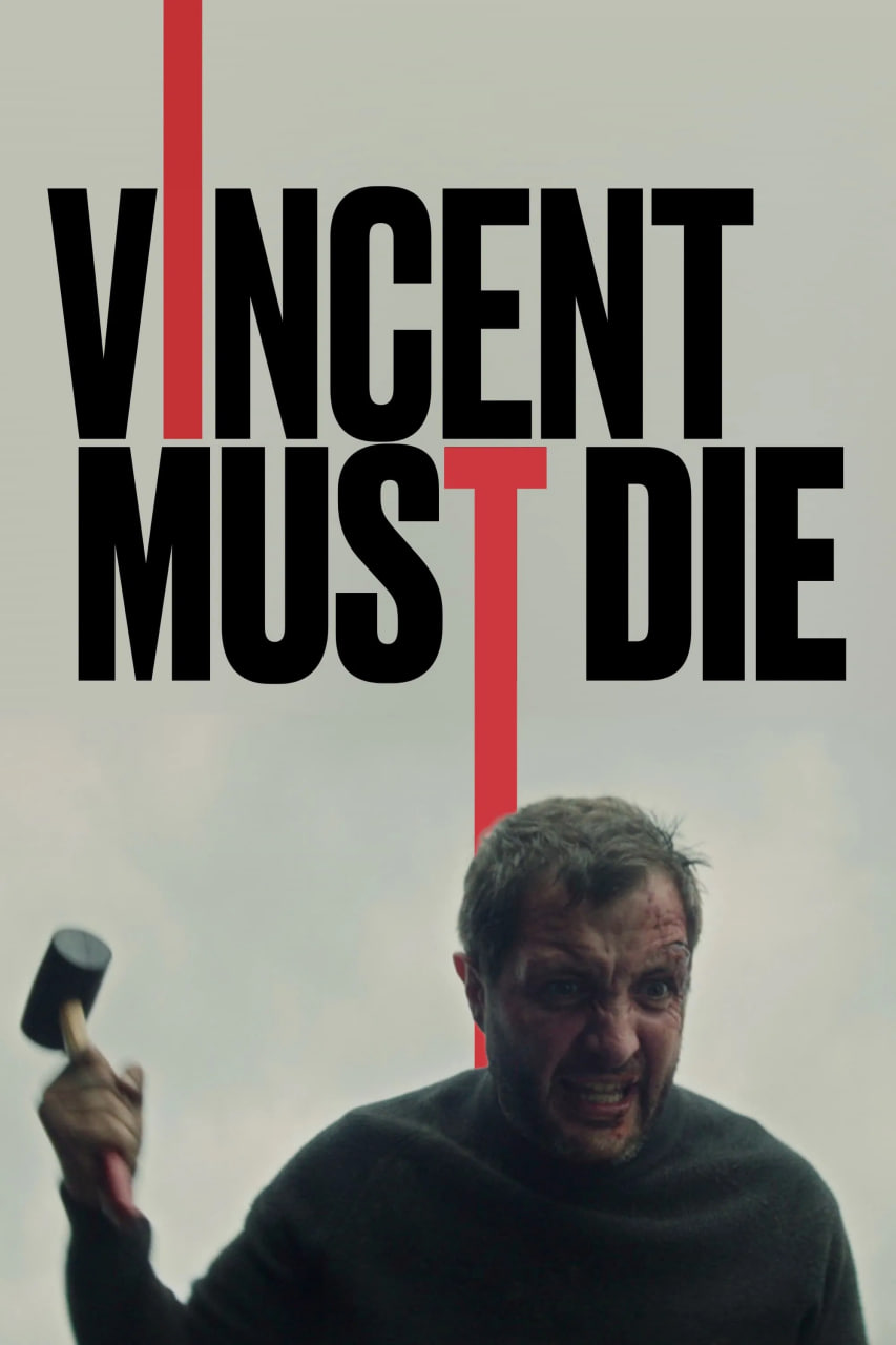 دانلود فیلم Vincent Must Die 2023 وینسنت باید بمیرد