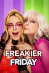 دانلود فیلم Freakier Friday 2025 جمعه عجیب‌تر