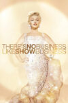 دانلود فیلم There’s No Business Like Show Business 1954 هیچ کاری مثل نمایش نیست