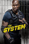 دانلود فیلم The System 2022 سیستم