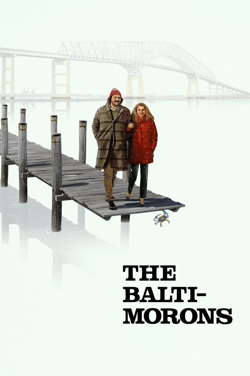 دانلود فیلم The Baltimorons 2025 بالتیموری‌ها