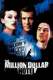دانلود فیلم The Million Dollar Hotel 2000 هتل میلیون دلاری