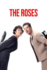 دانلود فیلم The Roses 2025 رُزها