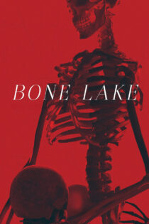 دانلود فیلم Bone Lake 2024 دریاچه استخوان دانلود فیلم Bone Lake 2024 دریاچه استخوان
