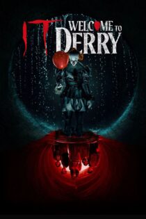 دانلود سریال IT: Welcome to Derry آن: به دری خوش آمدید دانلود سریال IT: Welcome to Derry آن: به دری خوش آمدید