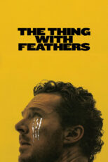 دانلود فیلم The Thing with Feathers 2025 موجودی با پرها