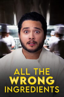 دانلود فیلم All the Wrong Ingredients 2024 تمام مواد لازم اشتباه