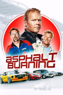 دانلود فیلم Asphalt Burning 2020 آسفالت سوزان