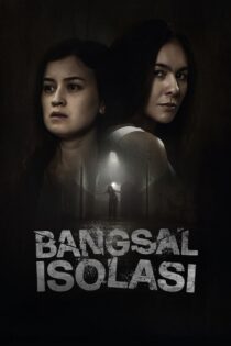 دانلود فیلم Bangsal Isolasi 2024 بخش قرنطینه
