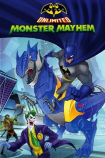 دانلود فیلم Batman Unlimited: Monster Mayhem 2015 بتمن نامحدود: هرج و مرج هیولاها