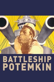 دانلود فیلم Battleship Potemkin 1925 رزم‌ناو پوتمکین