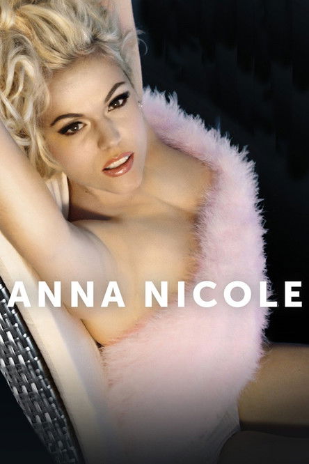 دانلود فیلم Anna Nicole 2013 آنا نیکول