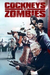 دانلود فیلم Cockneys vs Zombies 2012 کاکنی‌ها علیه زامبی‌ها
