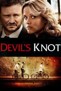 دانلود فیلم Devil’s Knot 2013 گره شیطان