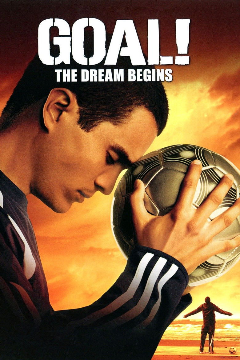 دانلود فیلم Goal! The Dream Begins 2005 گل! رویا آغاز می‌شود