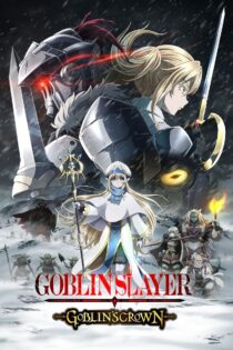 دانلود انیمه Goblin Slayer: Goblin’s Crown 2020 گابلین کش: تاج گابلین