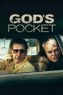 دانلود فیلم God’s Pocket 2014 جیب خدا