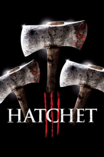 دانلود فیلم Hatchet III 2013 تبر ۳