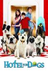 دانلود فیلم Hotel for Dogs 2009 هتلی برای سگ‌ها