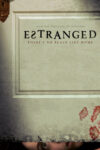 دانلود فیلم Estranged 2015 بیگانه