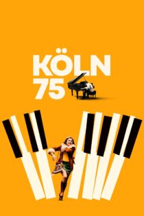 دانلود فیلم Köln 75 2025 کلن ۷۵